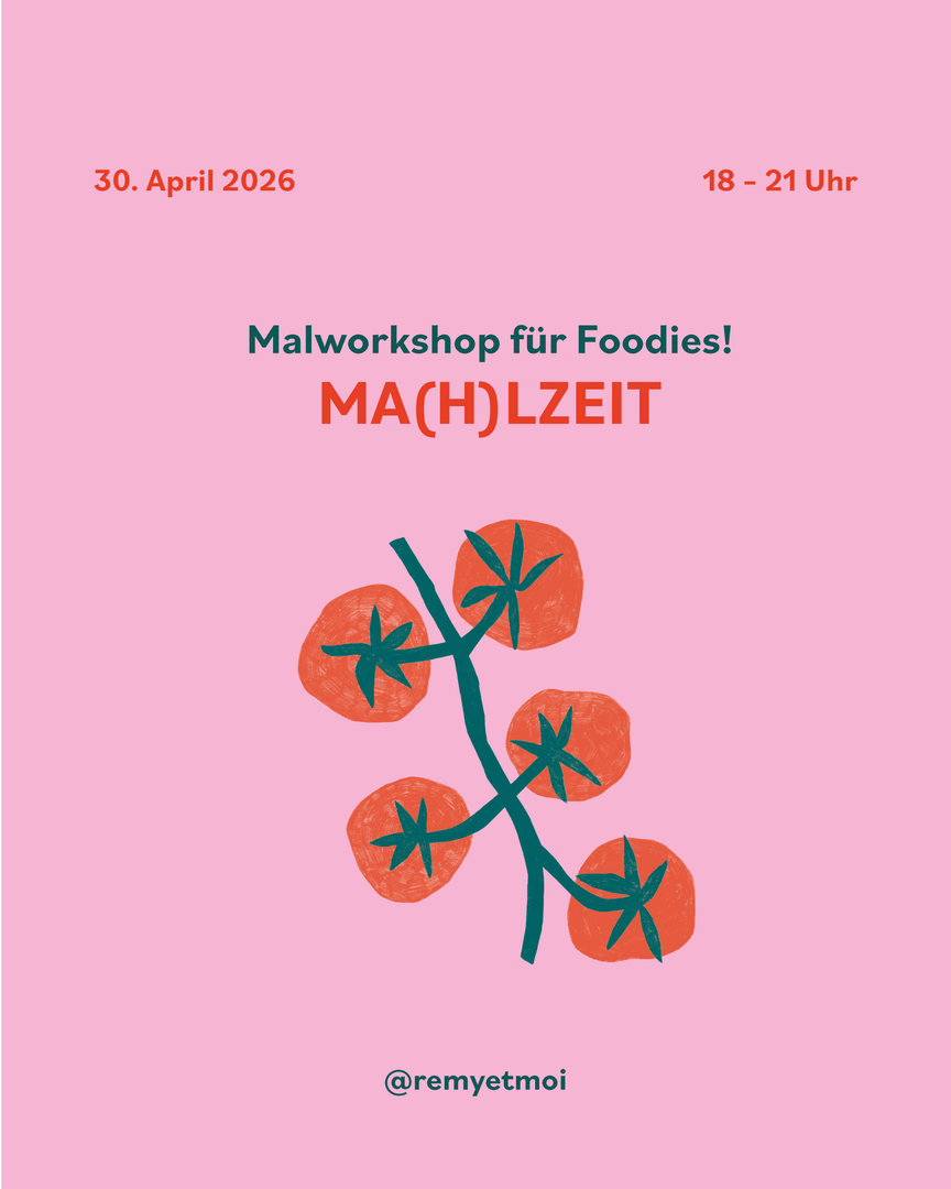 Ma(h)lzeit – Kreativworkshop für Foodies
